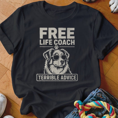 Free Life Coach Terrible Advice Aussie Shirt - The Pawsitive Initiative