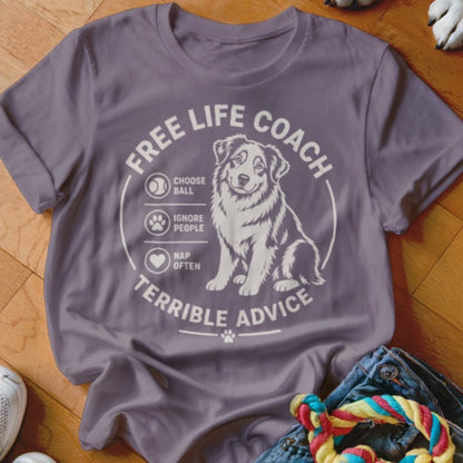 Free Life Coach Terrible Advice Aussie Shirt - The Pawsitive Initiative