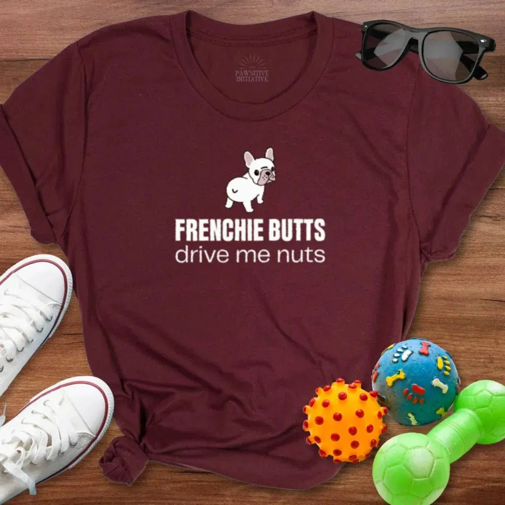 Frenchie Butts Shirt - The Pawsitive Initiative