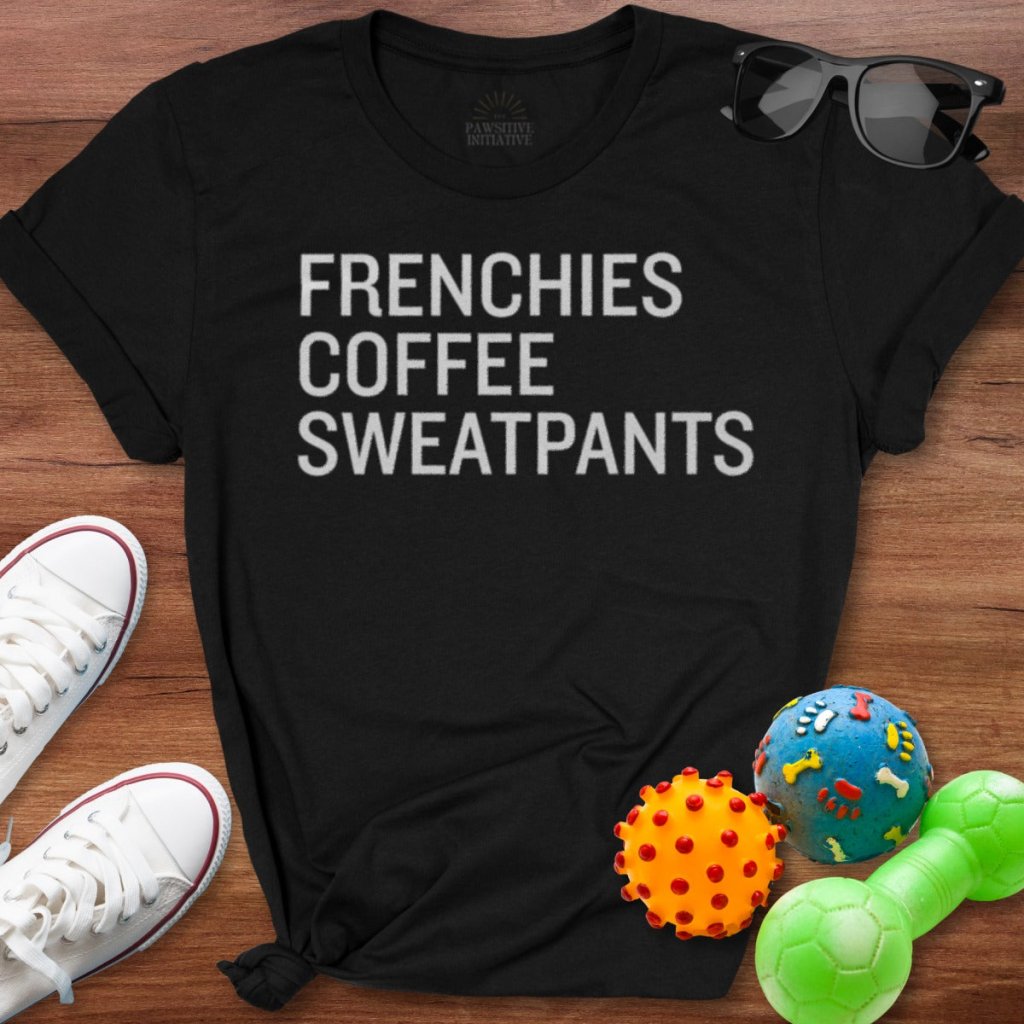 Frenchie Coffee Sweatpants Shirt - The Pawsitive Initiative