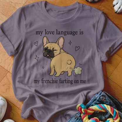 Frenchie Farts Shirt - The Pawsitive Initiative
