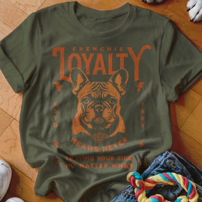 Frenchie Loyalty Shirt - The Pawsitive Initiative