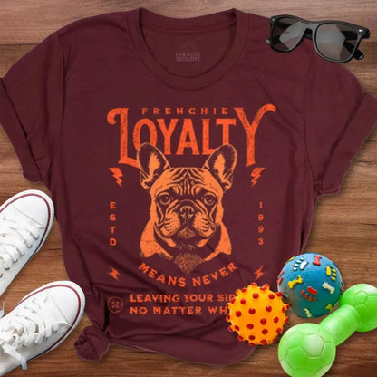Frenchie Loyalty Shirt - The Pawsitive Initiative