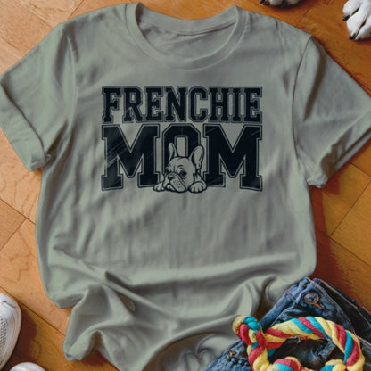 Frenchie Mom Shirt - The Pawsitive Initiative