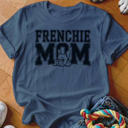 Frenchie Mom Shirt - The Pawsitive Initiative