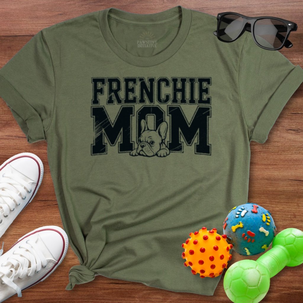 Frenchie Mom Shirt - The Pawsitive Initiative