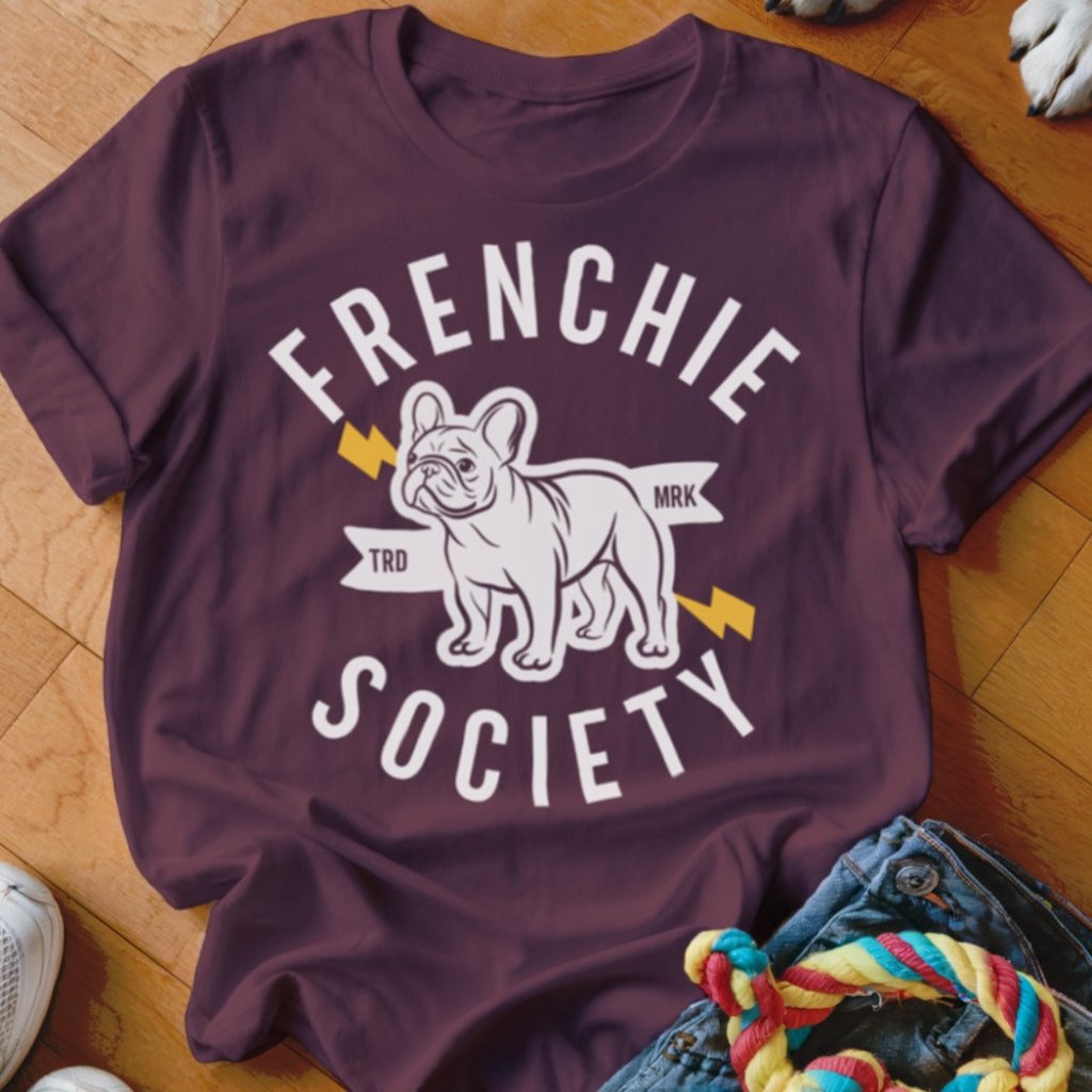 Frenchie Society Shirt - The Pawsitive Initiative