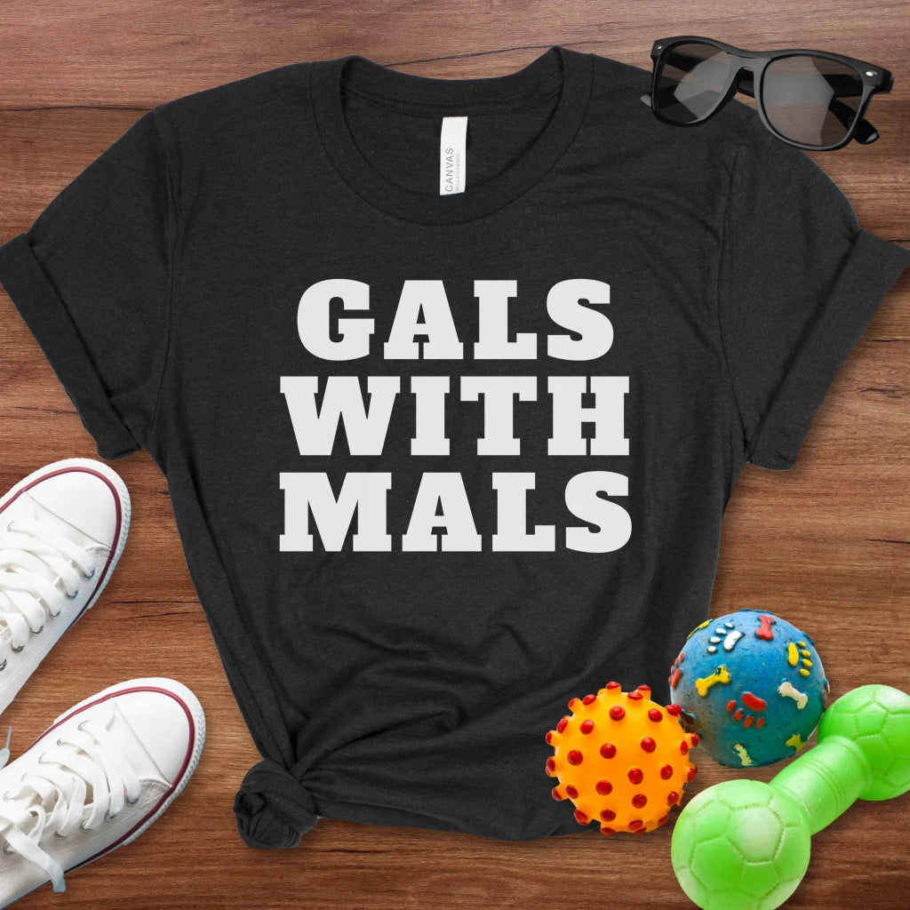 Gals with Mals Shirt - The Pawsitive Initiative