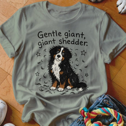 Gentle Giant, Giant Shedder Shirt - The Pawsitive Initiative