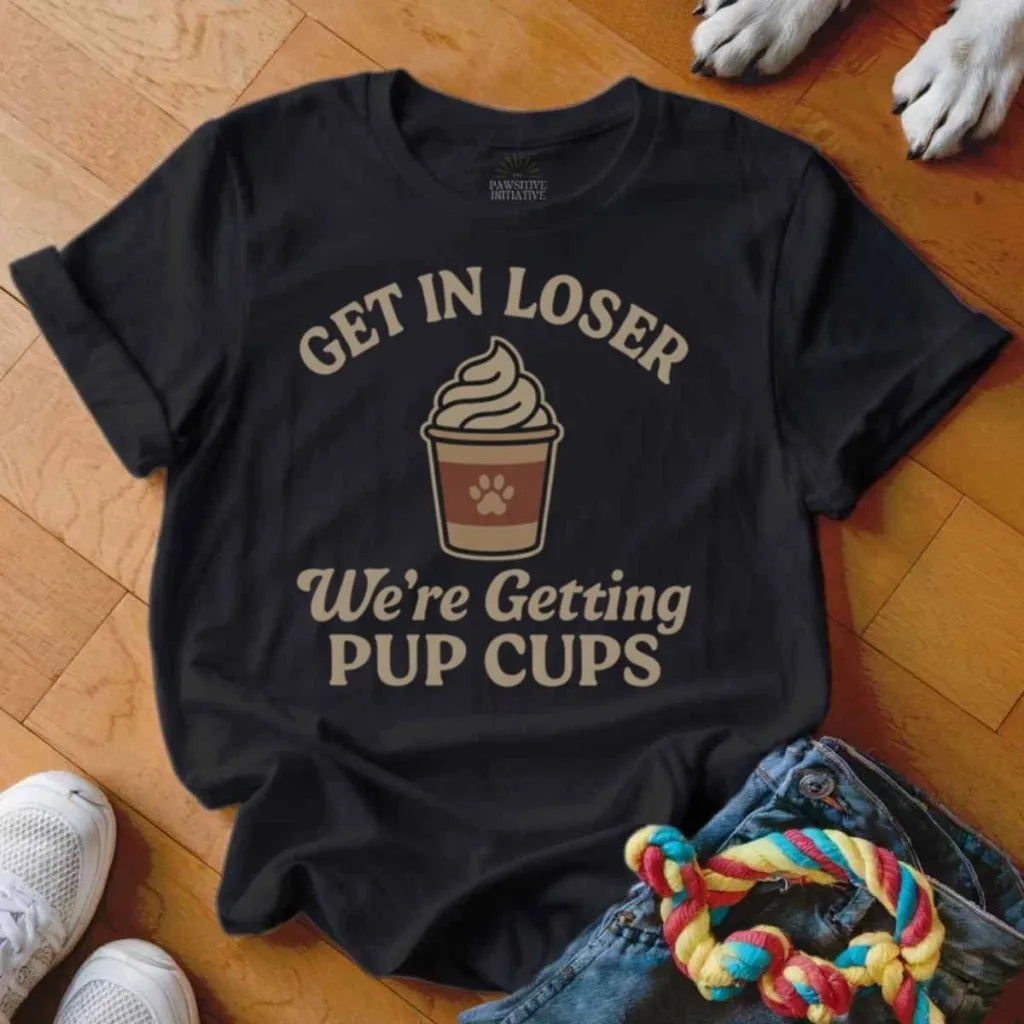 Getting Pup Cups Shirt - The Pawsitive Initiative