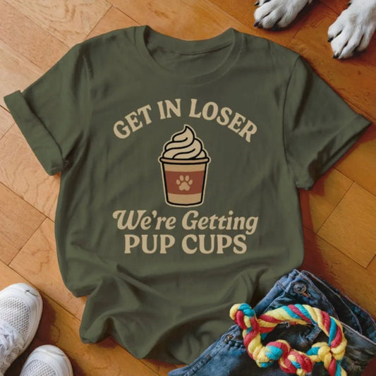 Getting Pup Cups Shirt - The Pawsitive Initiative