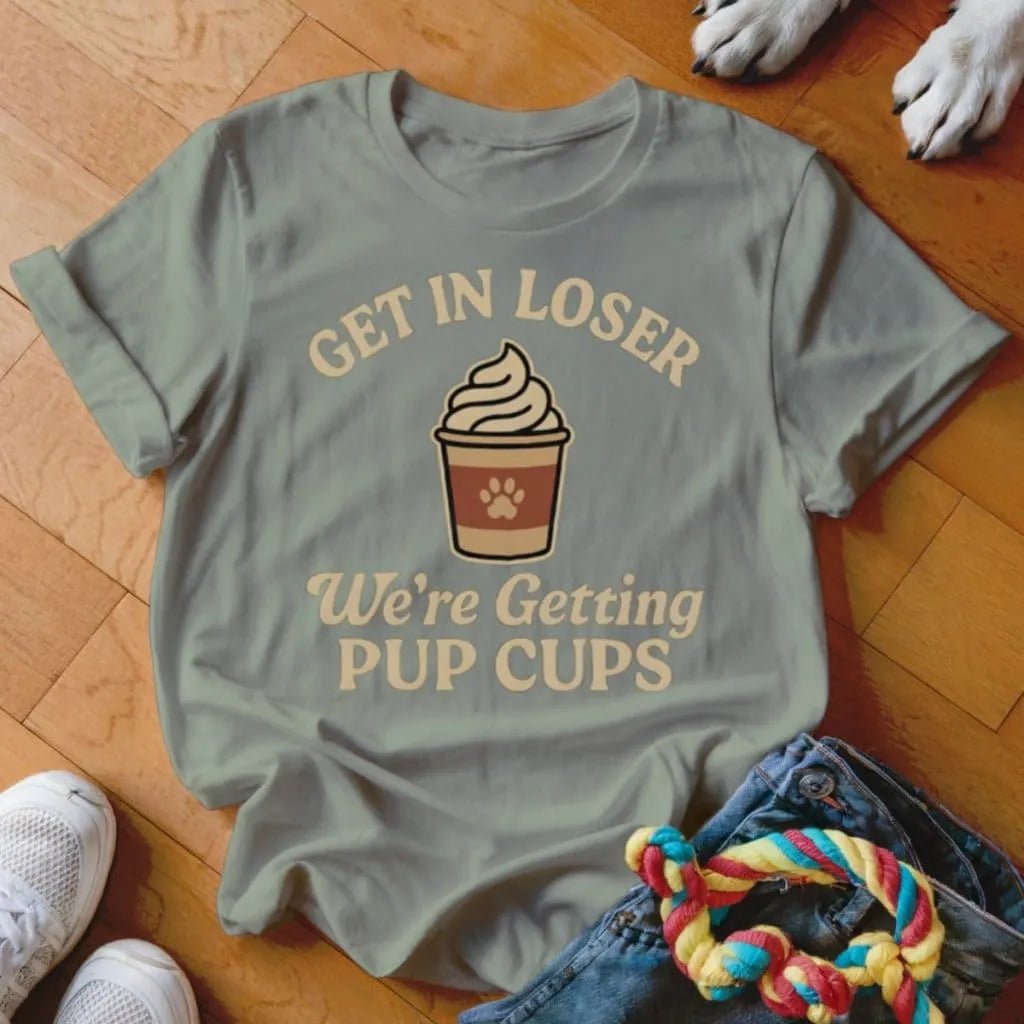 Getting Pup Cups Shirt - The Pawsitive Initiative