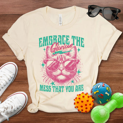 Glorious Mess Shirt - The Pawsitive Initiative