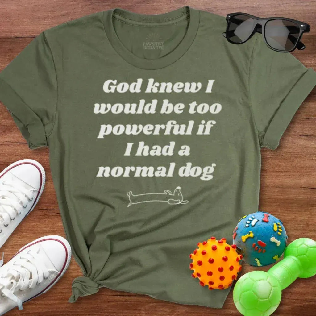 God Knew Dachshund Shirt - The Pawsitive Initiative