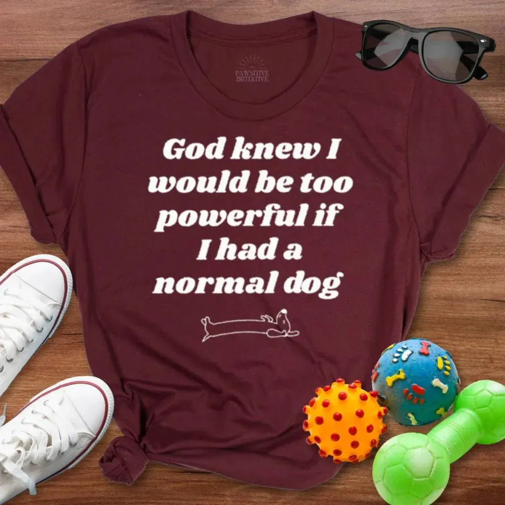 God Knew Dachshund Shirt - The Pawsitive Initiative