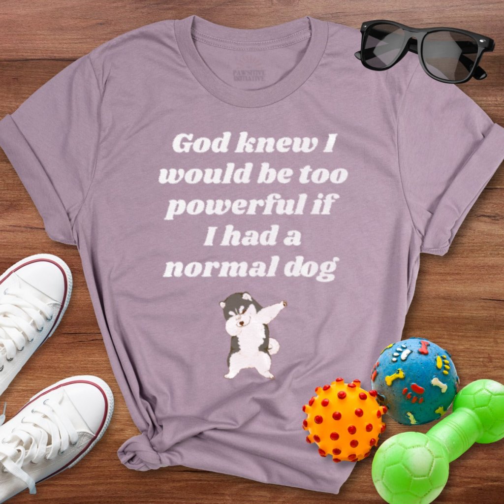God Knew Husky Shirt - The Pawsitive Initiative