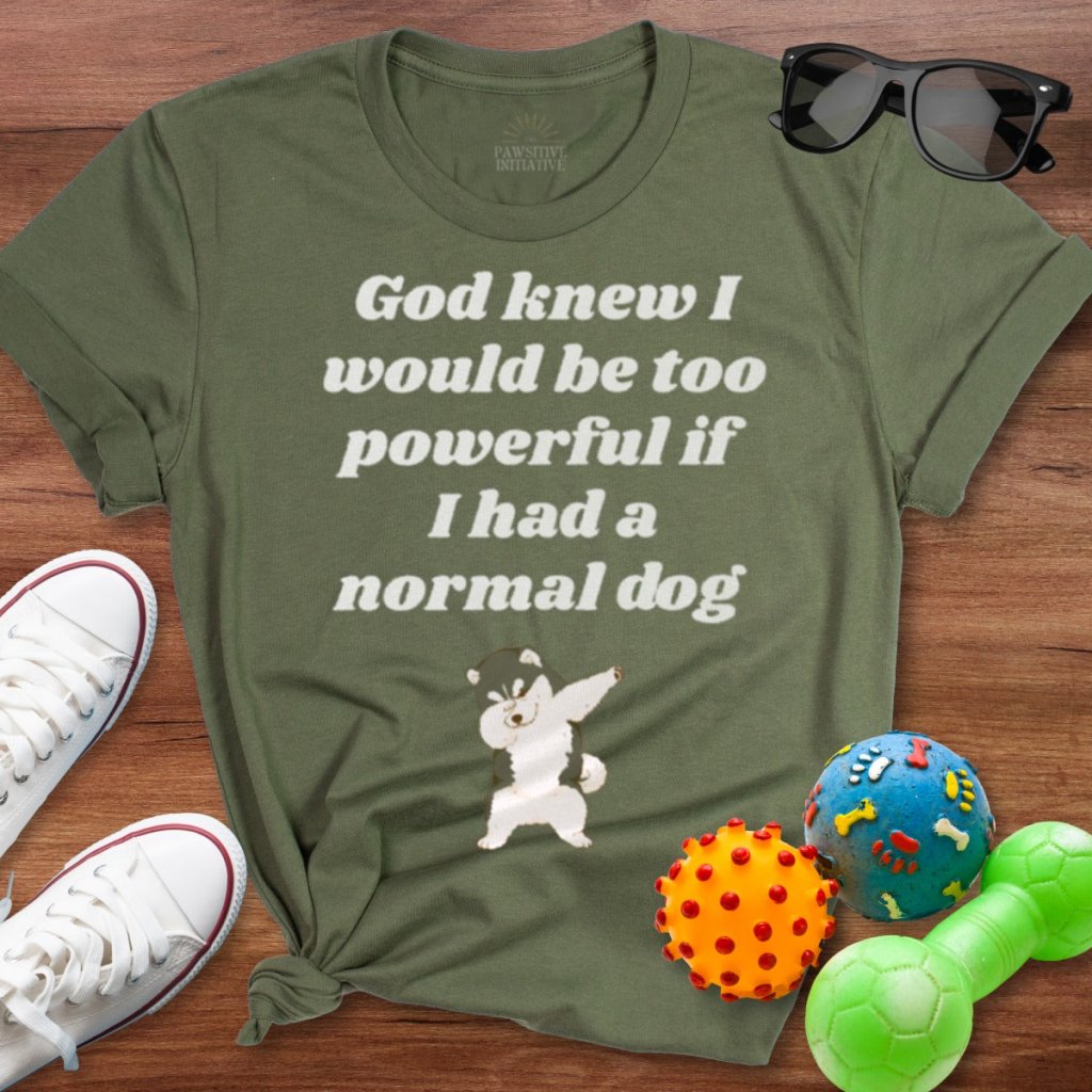 God Knew Husky Shirt - The Pawsitive Initiative