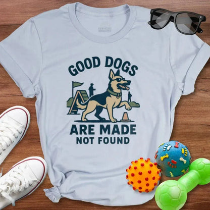 Good Dogs are Made Shirt - The Pawsitive Initiative