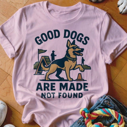 Good Dogs are Made Shirt - The Pawsitive Initiative