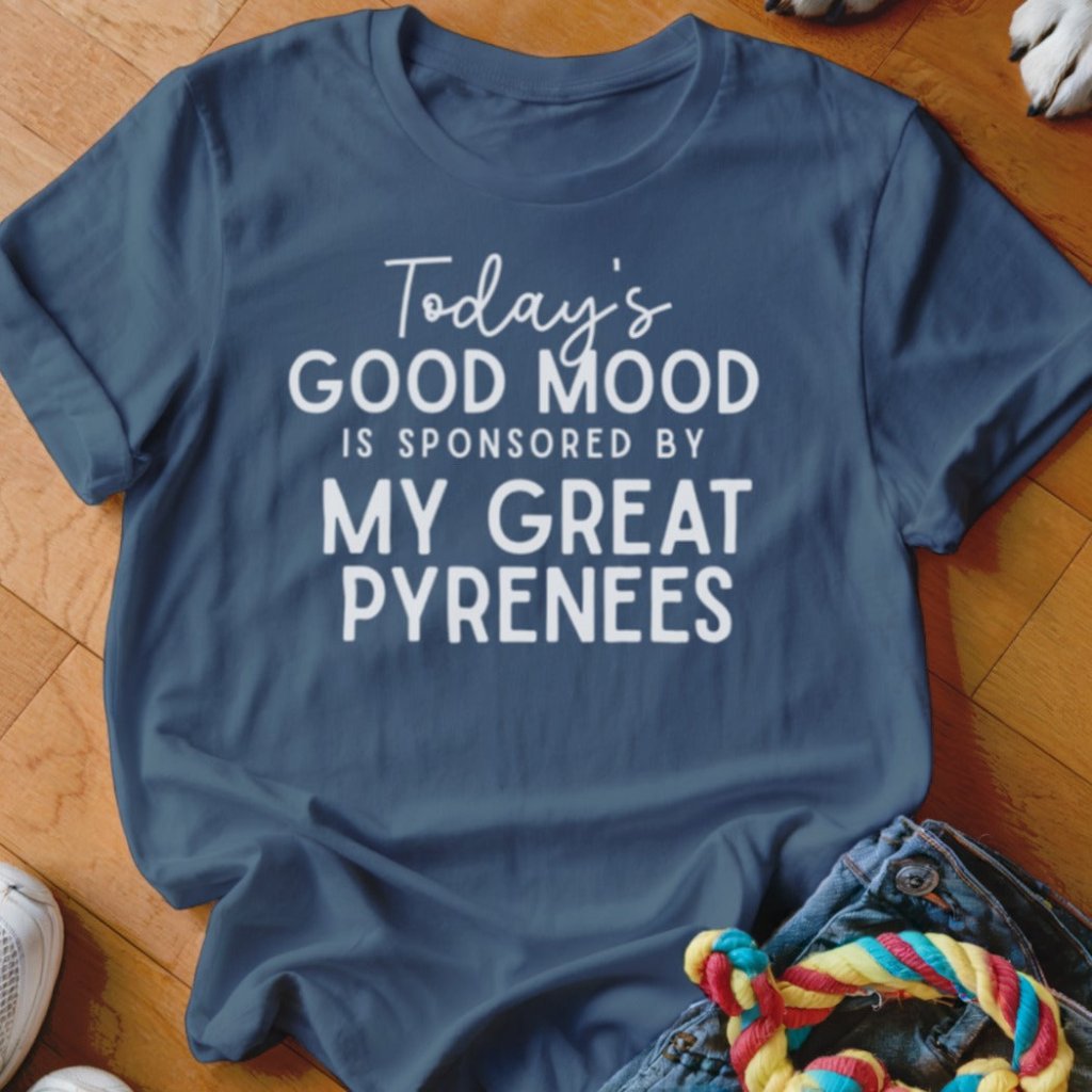 Good Mood Great Pyrenees Shirt - The Pawsitive Initiative