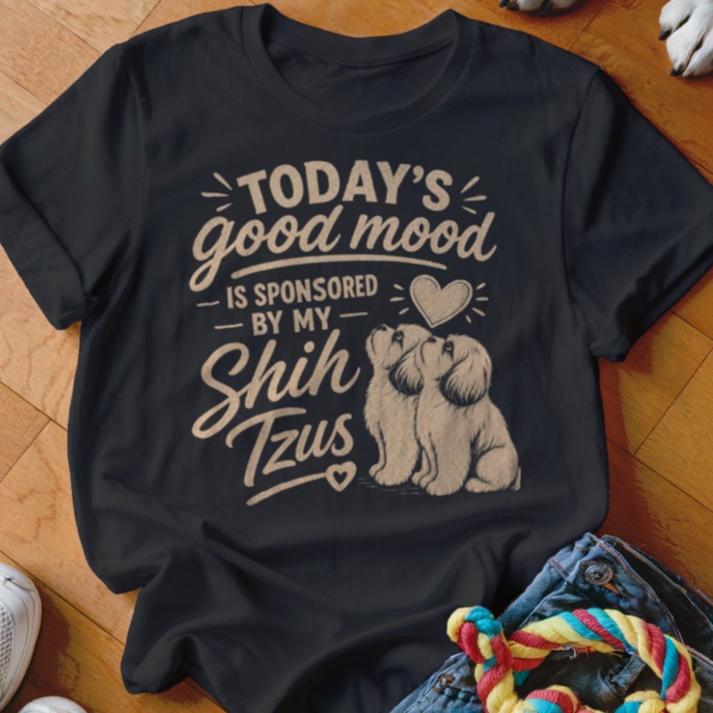 Good Mood Shih Tzus Shirt - The Pawsitive Initiative
