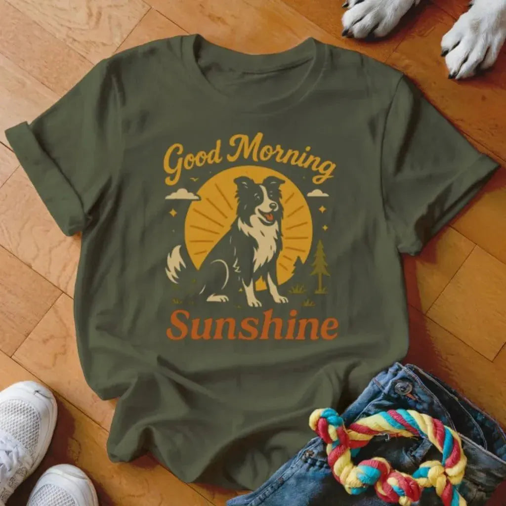 Good Morning Sunshine Collie Shirt - The Pawsitive Initiative
