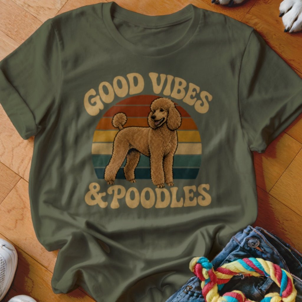 Good Vibes & Poodles Shirt - The Pawsitive Initiative