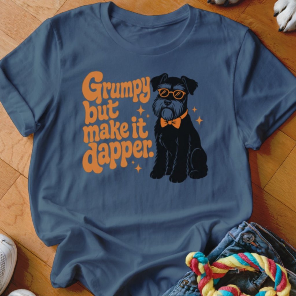 Grumpy But Make It Dapper Shirt - The Pawsitive Initiative