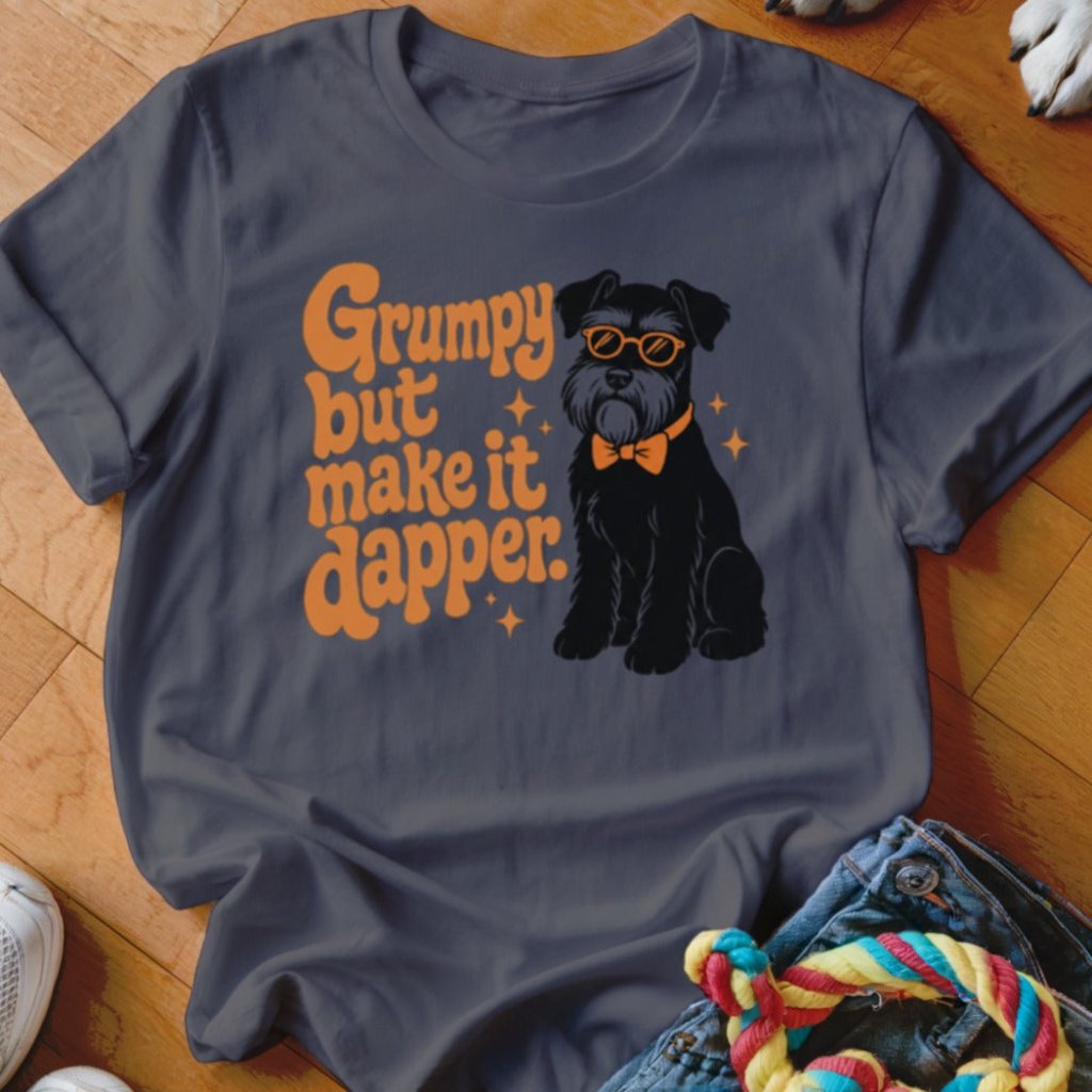 Grumpy But Make It Dapper Shirt - The Pawsitive Initiative