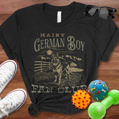 Hairy German Boy Fan Club Shirt - The Pawsitive Initiative