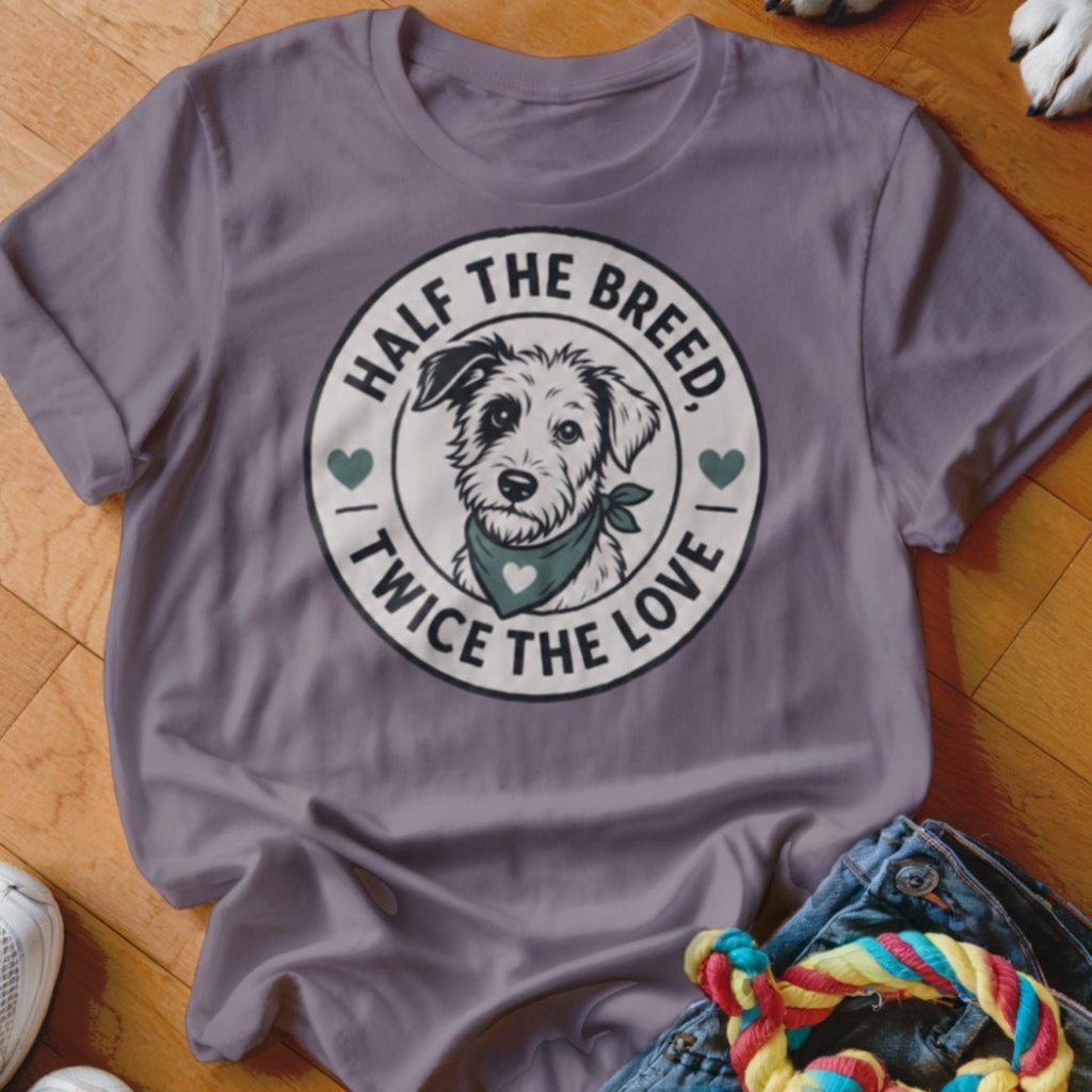 Half the Breed Twice the Love Shirt - The Pawsitive Initiative