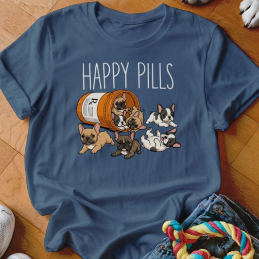 Happy Pills Frenchie Shirt - The Pawsitive Initiative