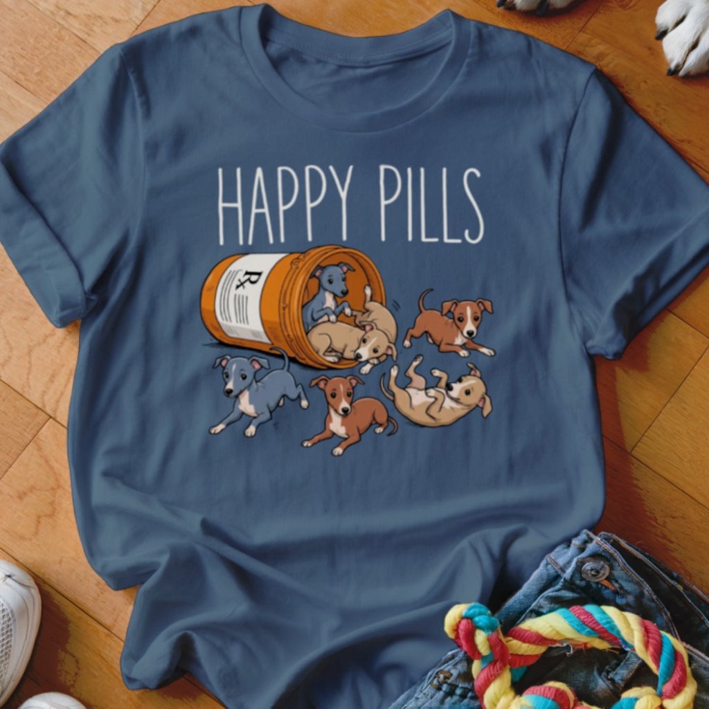 Happy Pills Italian Greyhound Shirt - The Pawsitive Initiative