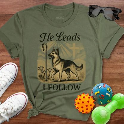 He Leads I Follow Shirt - The Pawsitive Initiative