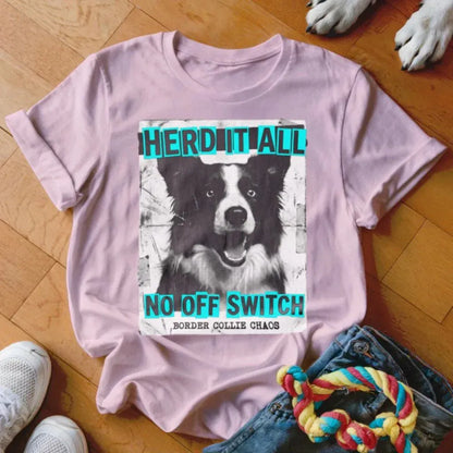 Herd It All Shirt - The Pawsitive Initiative