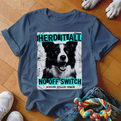 Herd It All Shirt - The Pawsitive Initiative