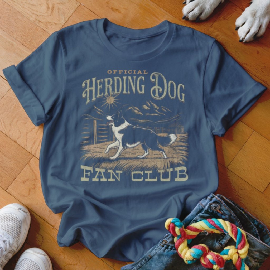 Herding Dog Fan Club Shirt - The Pawsitive Initiative