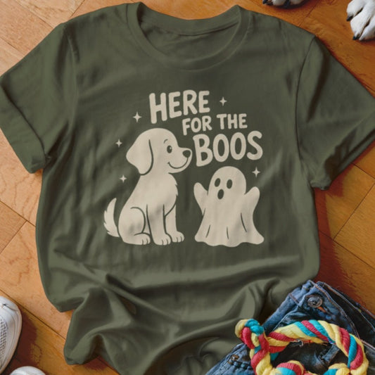 Here For the Boos Shirt - The Pawsitive Initiative