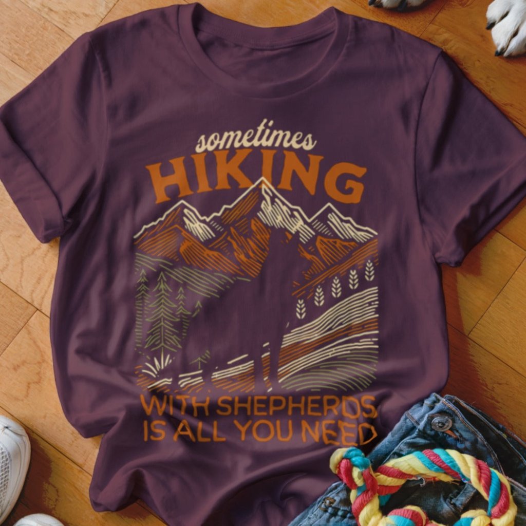 Hiking is All You Need Shirt - The Pawsitive Initiative