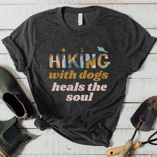 Hiking With Dogs Shirt - The Pawsitive Initiative