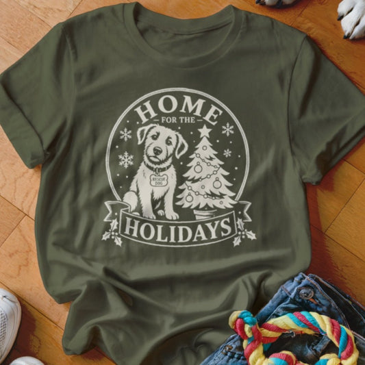 Home For The Holidays Shirt - The Pawsitive Initiative