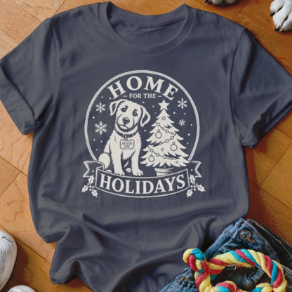 Home For The Holidays Shirt - The Pawsitive Initiative