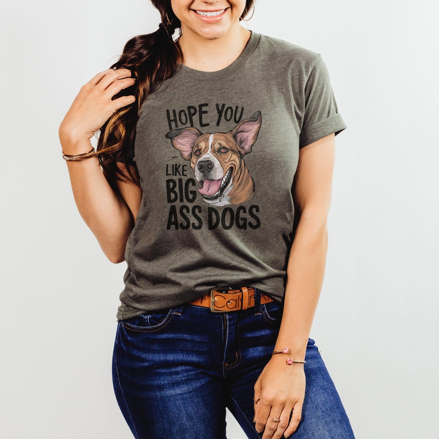 Hope You Like Big Ass Dogs Shirt - The Pawsitive Initiative