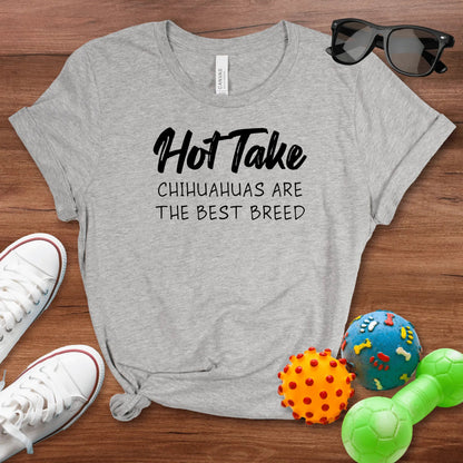Hot Take Chihuahuas Shirt - The Pawsitive Initiative