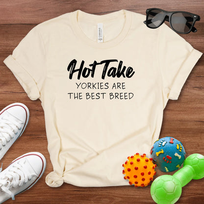Hot Take Yorkies Shirt - The Pawsitive Initiative