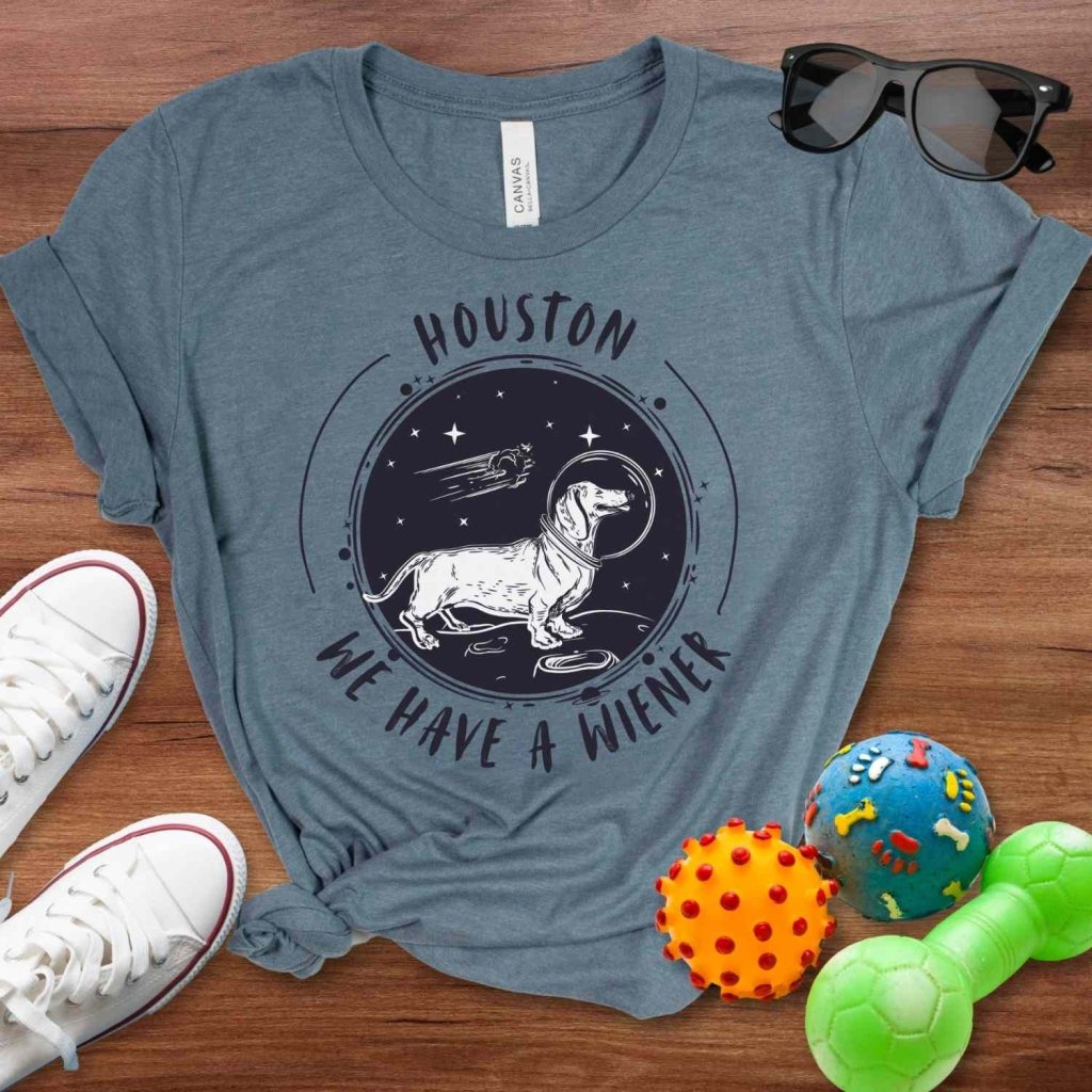 Houston We Have a Wiener Shirt - The Pawsitive Initiative