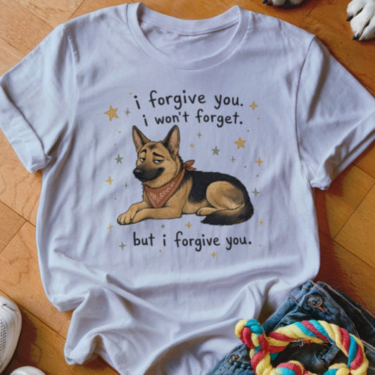 I Forgive You Shirt - The Pawsitive Initiative