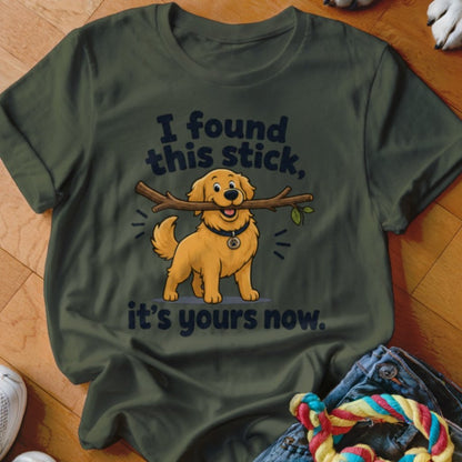 I Found This Stick Shirt - The Pawsitive Initiative