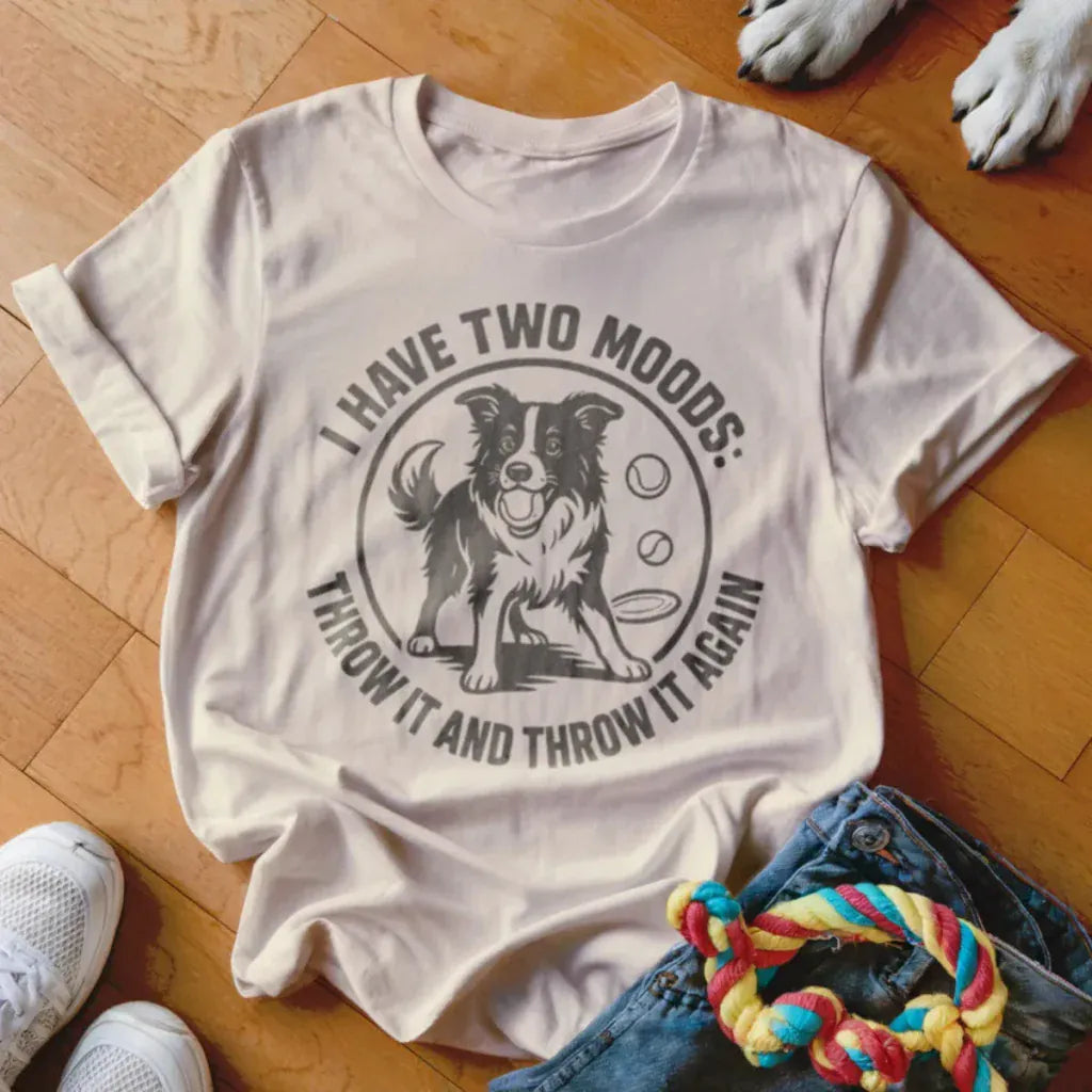 I Have Two Moods Shirt - The Pawsitive Initiative