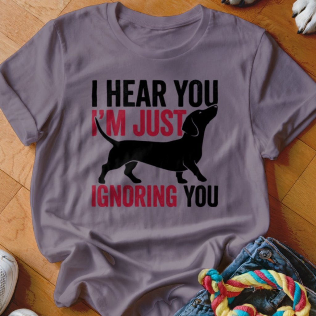 I Hear You Shirt - The Pawsitive Initiative